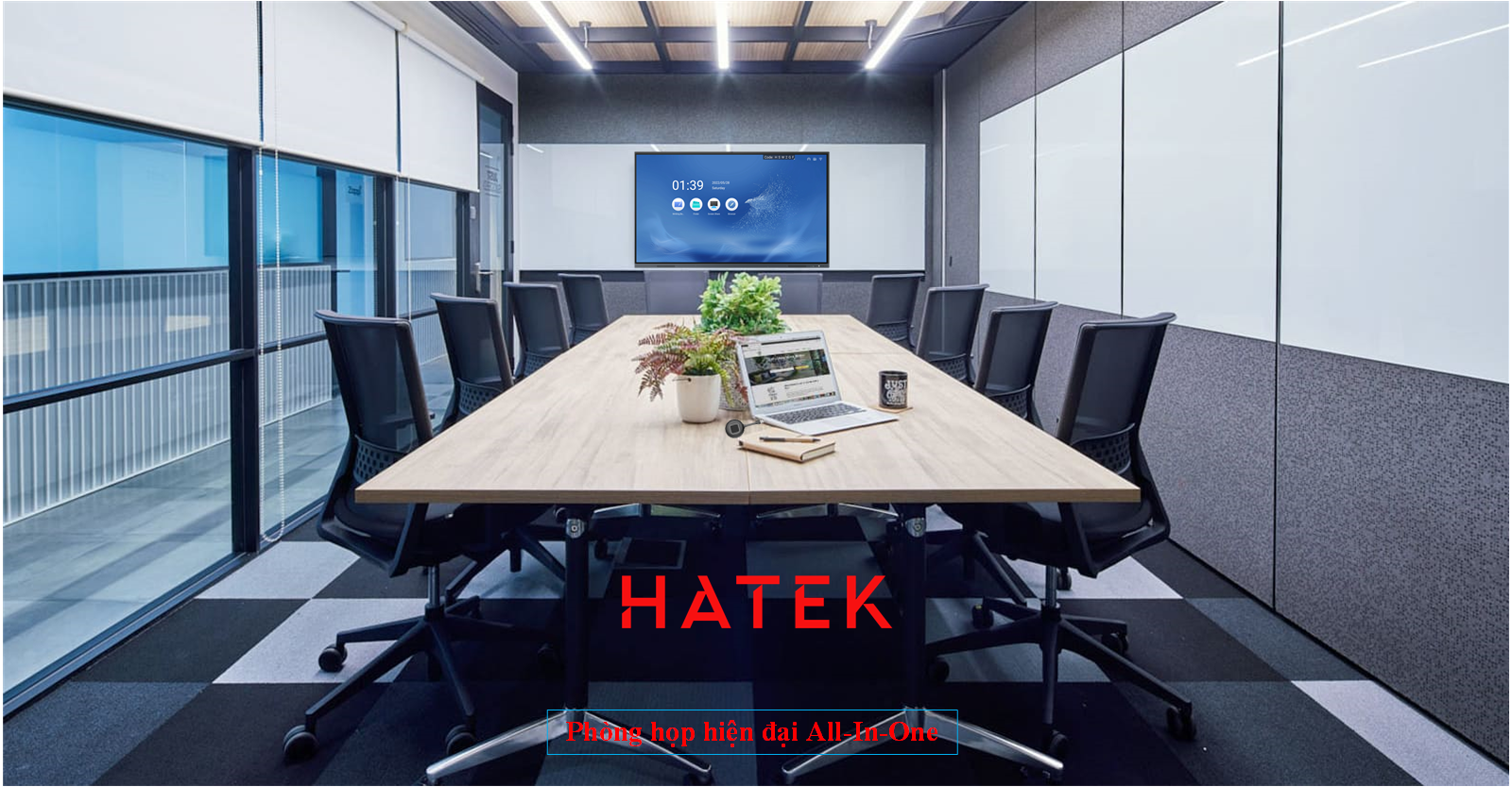 Hatek - Phòng họp hiện đại All in One